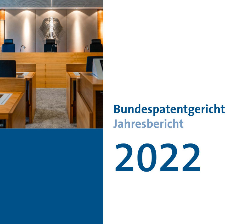 Cover Jahresbericht 2022 (verweist auf: Jahresbericht 2022 des BPatG erschienen)
